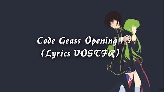 Code Geass Opening 1 [Lyrics VOSTFR]