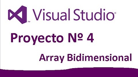 Visual Basic .NET - Parte 4 "Arreglos Bidimensionales"