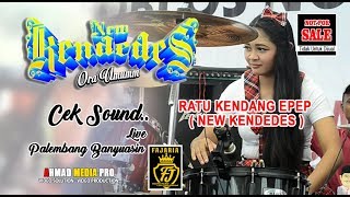 CEK SOUND NEW KENDEDES LIVE SHOW AT PALEMBANG