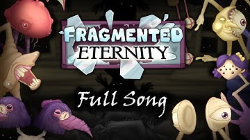 Fragmented Eternity - Full Song (ANIMATED)