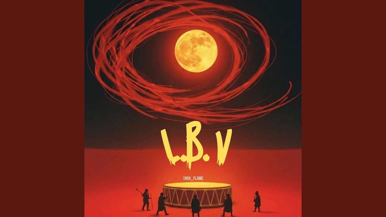 Watch L.B.V on YouTube Watch L.B.V on YouTube
