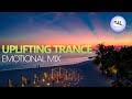 BEST OF UPLIFTING TRANCE MIX August 2023 | TranceForLife Emotional Mix