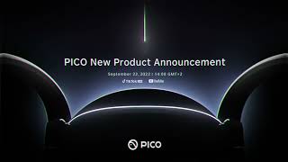 PICO | New Product Announcement 2022 | Teaser