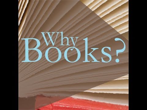 Why Books?: Session 2: Circulation And Transmission
