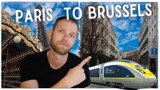 Taking a Eurostar train from Paris, France to Brussels, Belguim | Best things to do in Brussel