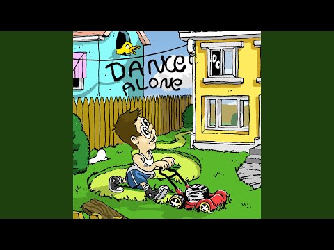 Dance Alone - Boy In Space