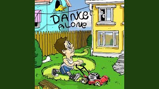Dance Alone