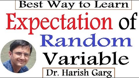 Mathematical Expectation & Its Properties