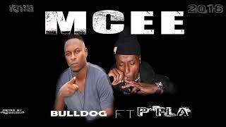 PFLA - MCEE - Feat - BullDog