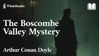 The Boscombe Valley Mystery - Arthur Conan Doyle - Adventure