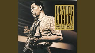 Video thumbnail of "Dexter Gordon - Dinner For One Please, James (Alternate take)"