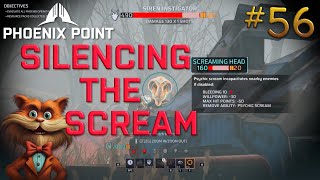 In-and-Out Scavenging | #56 | 🐦‍🔥👉 | Phoenix Point (2024)