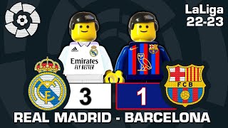 Real Madrid vs Barcelona 3-1 • El Clasico LaLiga 22/23 All Goals Highlights ElClasico Lego Football