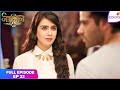 Naagin S2 | Full Episode Ep. 22 | Rudra's double identity is exposed! | Colors TV