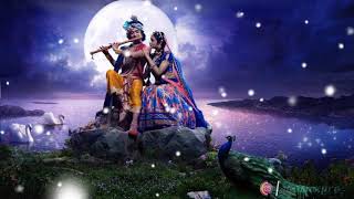 Mere aadi tum aur anant tum .. Radha krishna song...