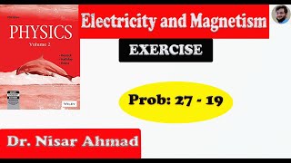 Problem 27.19|Coulomb’s Law |Electric Charge| Exercise| Electricity & Magnetism |University Physics