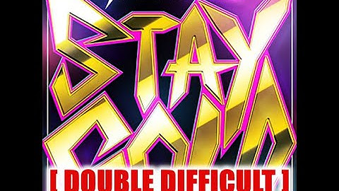 【DDR A3】STAY GOLD [DOUBLE DIFFICULT] - 譜面確認用
