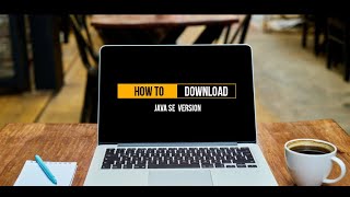 Information How To Download JAVA SE Version in Windows 8,10,11 Guide