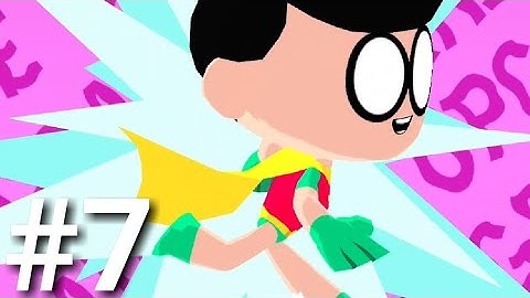 Teen Titans GO Figure! PART 7 Gameplay Walkthrough - iOS/Android