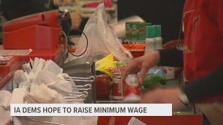 Iowa Democrats introduce legislation to raise minimum wage