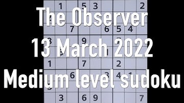 Sudoku solution – The Observer sudoku 13 March 2022 Medium level