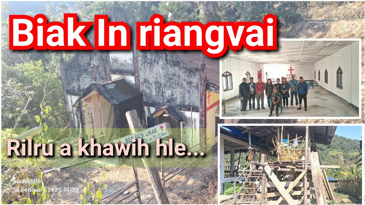 BIAK IN RAUHSAN RILRU KHAWIH TAK MAI CHU...