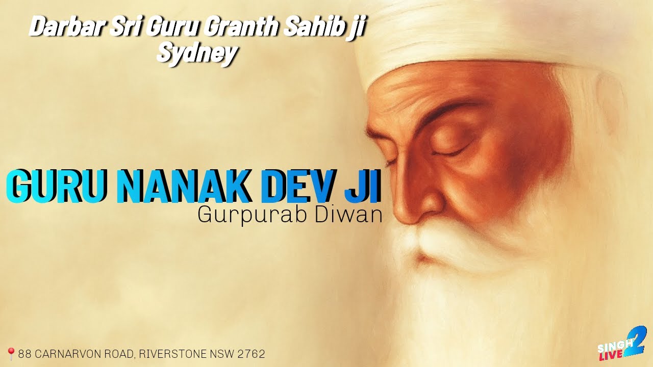 Guru Nanak Dev Ji Gurpurab Live Diwan | Gobind Sarvar Sydney | 
