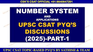 NUMBER SYSTEM PYQ'S 2025-VIDEO 1 OF PART 1 |UPSC CSAT|