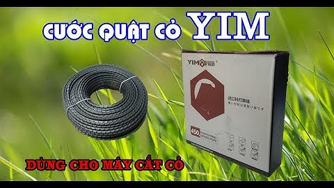 Cước cắt cỏ YIM , Cước quật cỏ chất lượng cao sử dụng cho máy cắt cỏ - Cuộn 45m giá chỉ 190.000đ