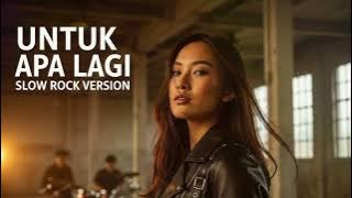 UNTUK APA LAGI - DEDDY DORES || SLOW ROCK BEST COVER BY BENTROCK