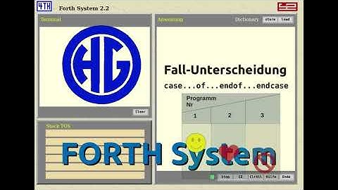 FORTH System: Fallunterscheidung, Schleifen, Directory,  5.von 5 Videos, Download ZIP/APK Dateien