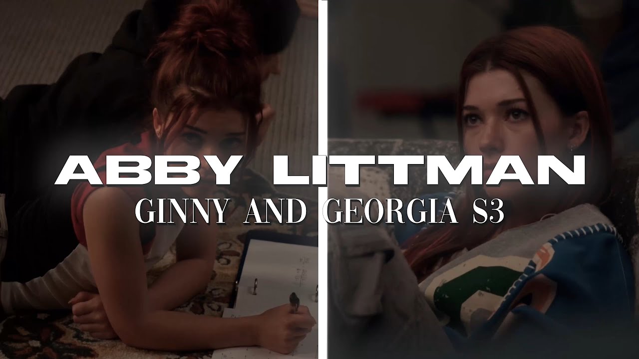 abby littman s3 - ginny and georgia scenepack 1080p