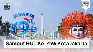 Sambut HUT Ke-496 Kota Jakarta