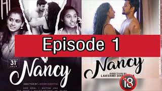 Nancy Malayalam Web Series Episode 1 നൻസ മലയള വബ സരസ Malayalam Explanation