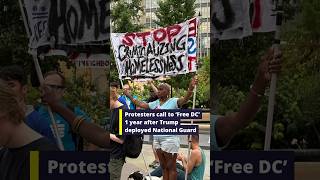 Protesters call to ‘Free DC’ 1 year after Trump deployed National Guard
