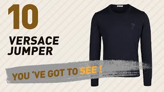 Versace Jumper, Uk Collection // Most Popular 2017
