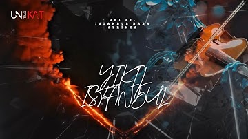 UNI ft. ISTANBUL BABA STRİNGS - YIKIL ISTANBUL (OFFICAL VİDEO)