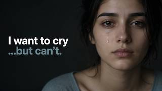 I Want to Cry But Can't — Here's Why (Deliberate slow placed videos) I Want to Cry But Can't — Here's Why (Deliberate slow placed videos)