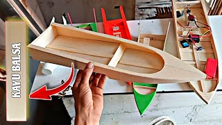 Tutorial cara membuat racing boat mini Thailand | bahan kayu balsa