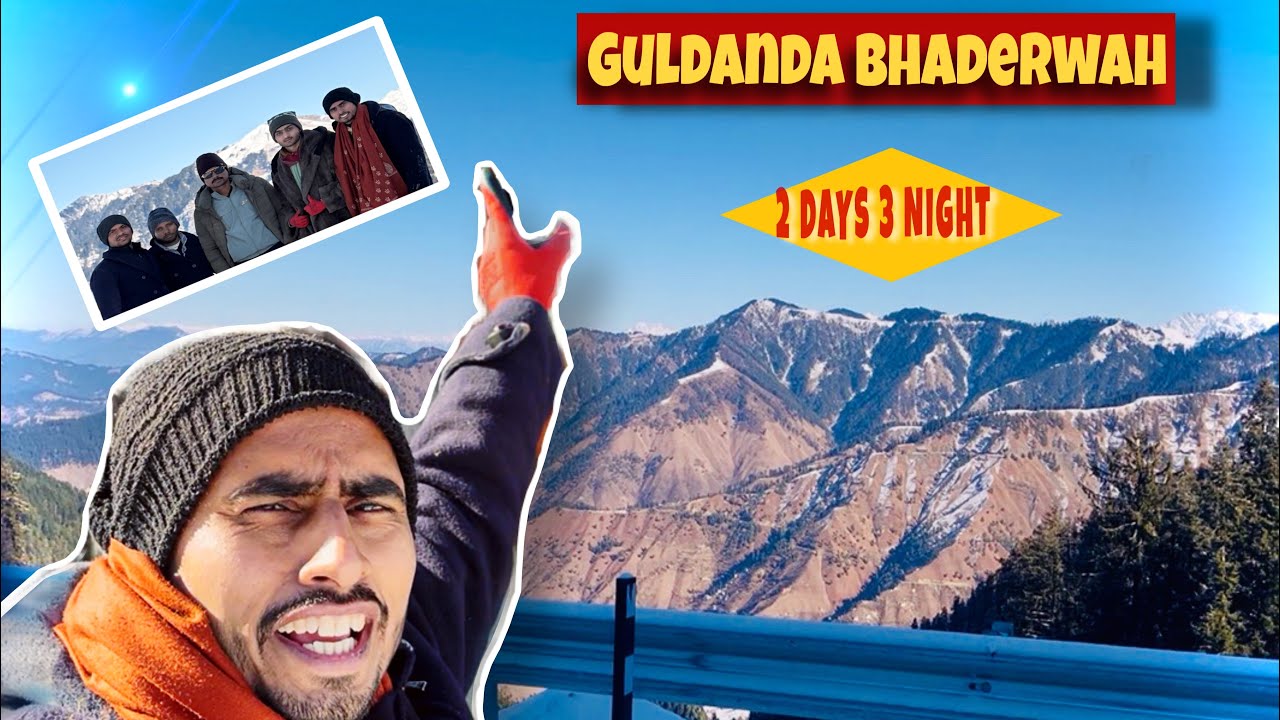Aur finally… surprise reveal🥳🥳 (Bhaderwah tour with friends)🥰| Guldanda bhaderwah | 