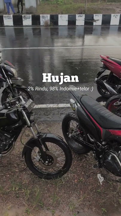 COCOK UNTUK STORY WA MOTOR || NEDUH HUJAN-HUJANAN