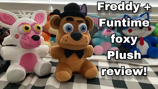 Freddy + Funtime foxy plush review! (Fnaf plush)
