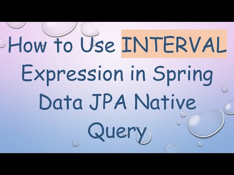 How to Use INTERVAL Expression in Spring Data JPA Native Query