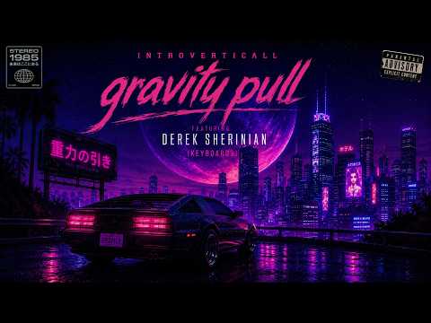 INTROVERTICALL – Gravity Pull (feat. Derek Sherinian) | Official Visualizer