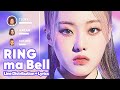 Billlie  ring ma bell what a wonderful world line distribution  lyrics karaoke patreon requested