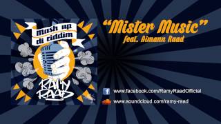 Ramy Raad - Mister Music (Feat. Aimann Raad)