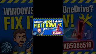 Windows 11 BROKE OneDrive? Fix it NOW! 🛠️ (KB5085516)