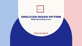 Singleton Pattern  Multi Threading Issue