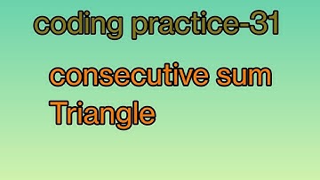 sum triangle #coading #nxtwave #coding python #solutions