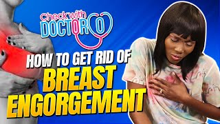 How To Deal With Breast Engorgement